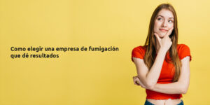 como elegir una empresa de fumigación que dé resultados blog – fumigación universal - fumigación universal, c.a - page 11 como elegir una empresa de fumigación que dé resultados